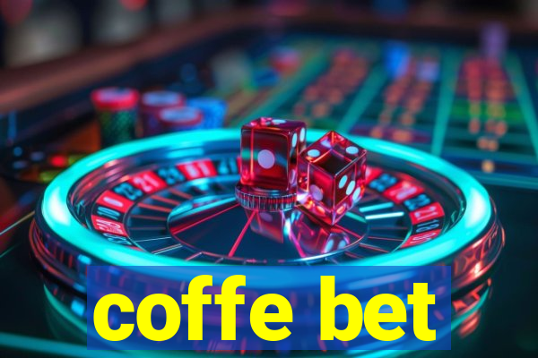 coffe bet